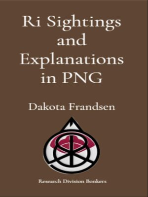 cover image of Ri Sightings and Explanations in PNG